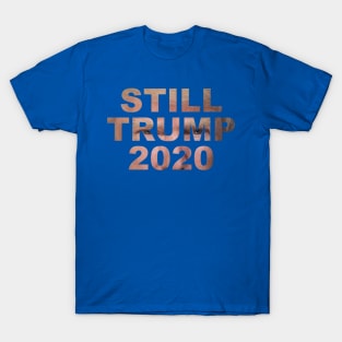 still trump T-Shirt